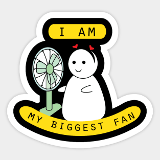 I am my biggest fan Sticker